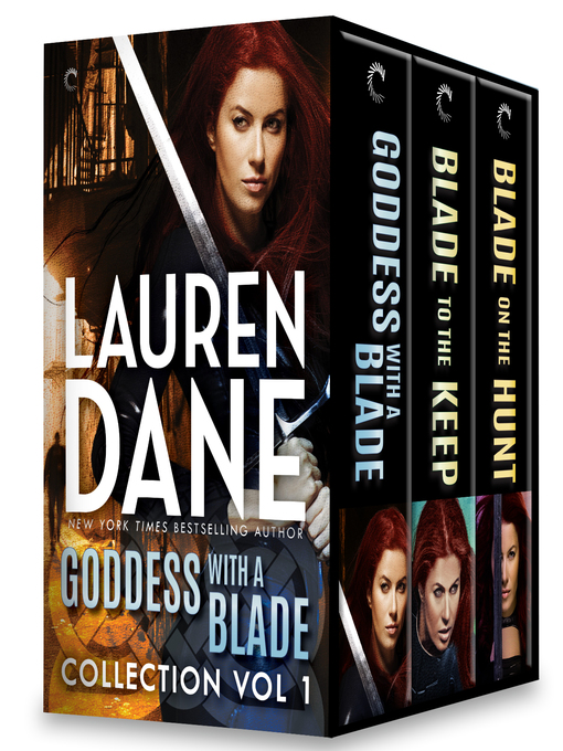 Title details for Goddess with a Blade, Volume 1 by Lauren Dane - Available